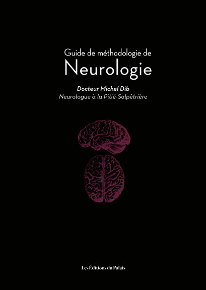 Guide De Neurologie | Editions Du Palais